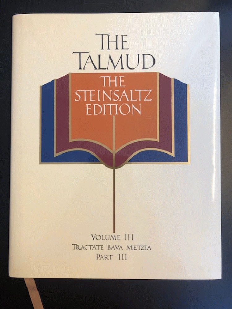 The Talmud, Vol. 3: Tractate Bava Metzia, Part 3, The Steinsaltz Editon ...