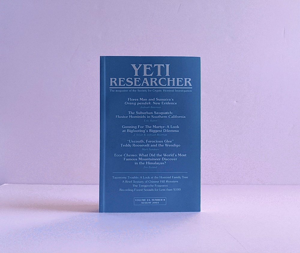 Yeti Researcher: The Magazine of the Society ofr Cryptic Hominid Investigation, Volume 24, Number 8 (August 2005)
